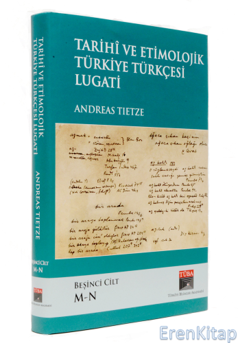 Tarihi ve Etimolojik Türkiye Türkçesi Lugati - 6. Cilt Andreas Tietze