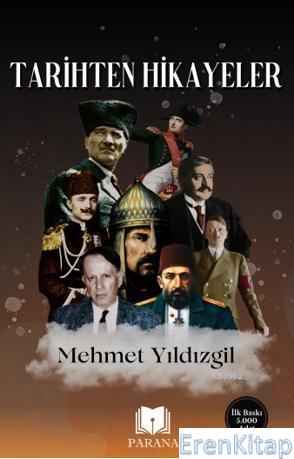 Tarihten Hikayeler Mehmet Yıldızgil