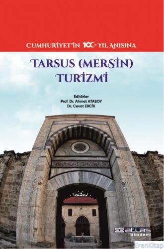 Tarsus Mersin Turizmi Ahmet Atasoy