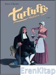 Tartuffe (1. Cilt) Moliere