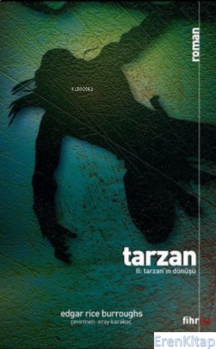 Tarzan 2: Tarzan'ın Dönüşü Edgar Rice Burroughs