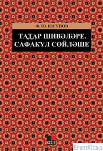 Tatar Şiveleri: Safakül Ağzı