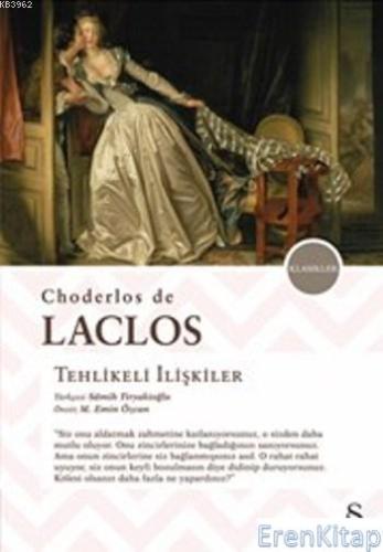 Tehlikeli ilişkiler Choderlos De Laclos