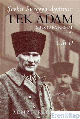 Tek Adam Cilt 2 (Büyük Boy) :  Mustafa Kemal 1919 - 1922