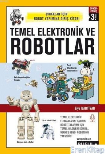 Temel Elektronik ve Robotlar Çıraklar İçin Robot Yapımına Giriş Kitabı