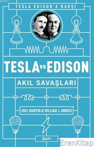 Tesla vs Edison: Akıl Savaşları Joel Martin