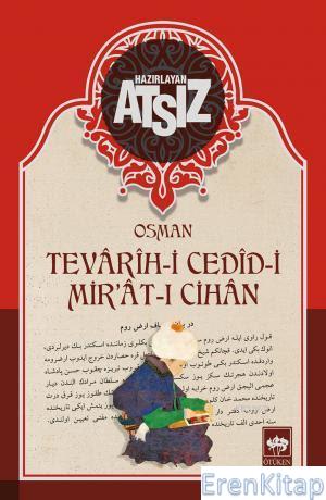 Tevarih-i Cedid-i Mir'at-ı Cihan Hüseyin Nihal Atsız