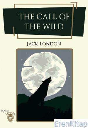 The Call of the Wild Jack London