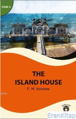 The Island House - Stage 3