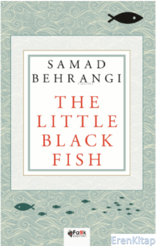 The Little Black Fish Samad Behrangi