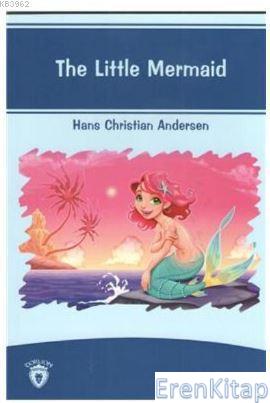 The Little Mermaid İngilizce Hikayeler Stage 5