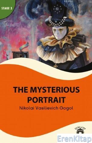 The Mysterious Portait Nikolay Vasilyeviç Gogol