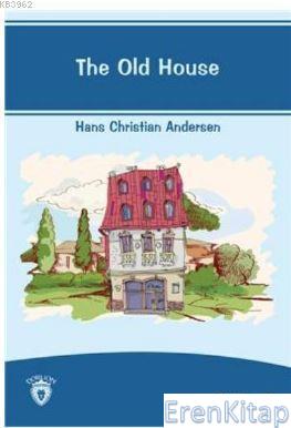 The Old House İngilizce Hikayeler Stage 5