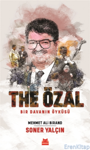 The Özal : Bir Davanın Öyküsü
