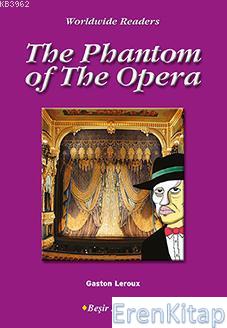 The Phantom of The Opera Gaston Leroux