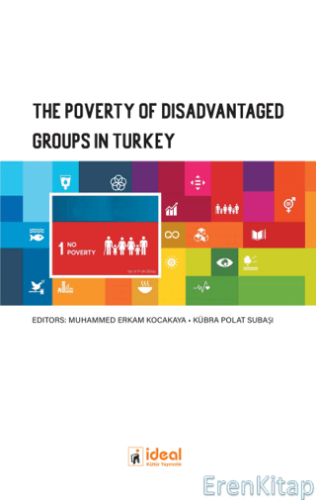 The Poverty of Disadvantaged Groups in Turkey Kolektif