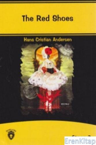 The Red Shoes : Stage 3 Hans Christian Andersen