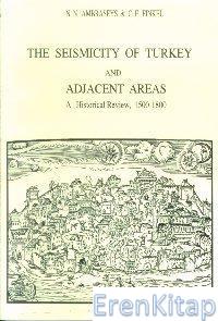 The Seismicity of Turkey and adjacent areas. A historical review, 1500 - 1800