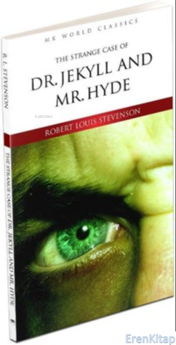 The Strange Case Of Dr. Jekyll and Mr. Hyde İngilizce Klasik Roman