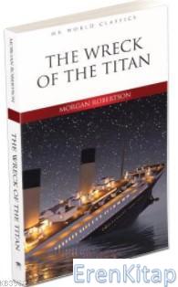 The Wreck Of The Titan Morgan Robertson