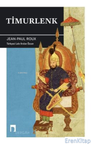 Timurlenk Jean - Paul Roux