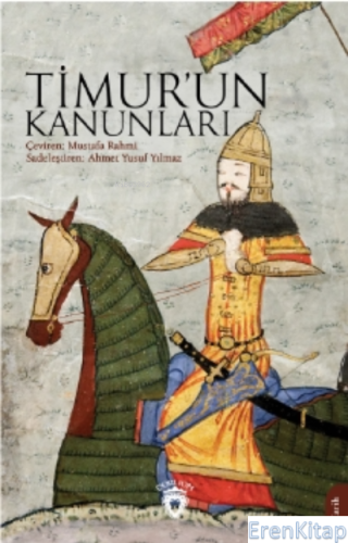 Timur'un Kanunları Mustafa Rahmi