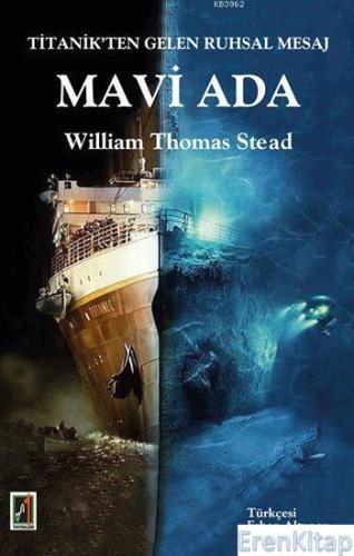 Titanik'ten Gelen Ruhsal Mesaj - Mavi Ada