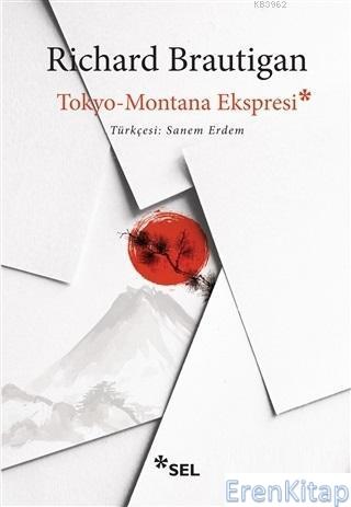 Tokyo-Montana Ekspresi Richard Brautigan