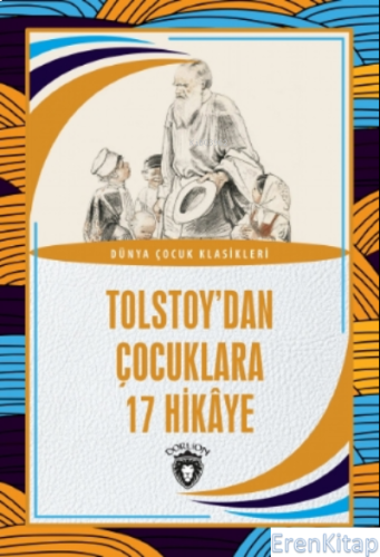 Tolstoy'dan Çocuklara 17 Hikaye Kolektif
