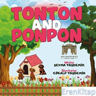 Tonton and Ponpon Şeyma Taşdemir