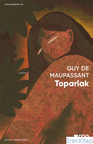 Toparlak Guy de Maupassant