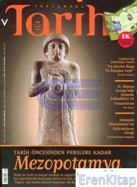 Toplumsal Tarih Dergisi Sayı: 149 (Mayıs 2006) Kolektif