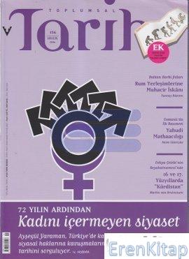 Toplumsal Tarih Dergisi Sayı : 156 ( Aralık 2006 )