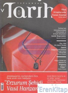 Toplumsal Tarih Dergisi Sayı : 161 ( Mayıs 2007 )