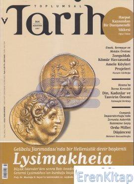 Toplumsal Tarih Dergisi Sayı : 164 ( Ağustos 2007 )