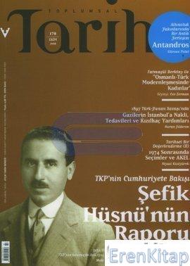 Toplumsal Tarih Dergisi Sayı: 178 (Ekim 2008) Kolektif