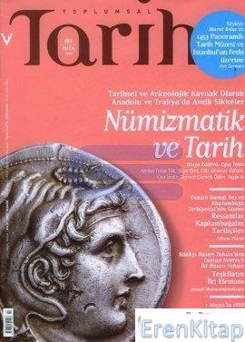 Toplumsal Tarih Dergisi Sayı: 185 (Mayıs 2009) Kolektif