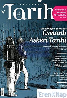 Toplumsal Tarih Dergisi Sayı: 198 (Haziran 2010) Kolektif