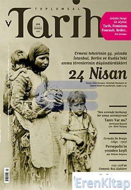Toplumsal Tarih Dergisi Sayı: 199 (Temmuz 2010) Kolektif