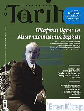 Toplumsal Tarih Dergisi Sayı : 207 ( Mart 2011 )