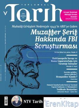 Toplumsal Tarih Dergisi Sayı: 236 (Ağustos 2013) Kolektif