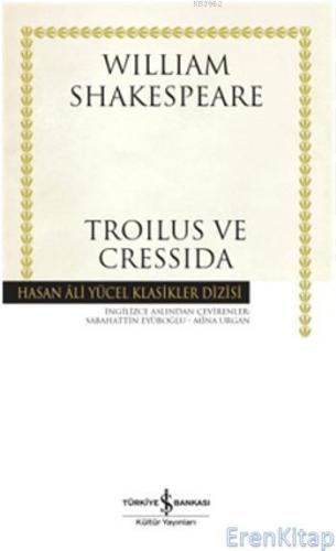 Troilus ve Cressida William Shakespeare