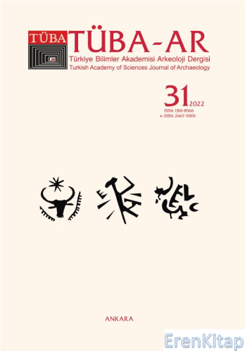 TÜBA-AR 31 [ Türkiye Bilimler Akademisi Arkeoloji Dergisi ]
