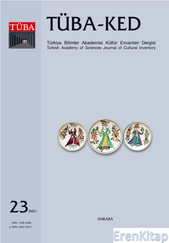TÜBA-KED 23 ( Türkiye Bilimler Akademisi Kültür Envanteri Dergisi )