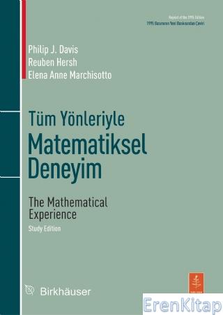 Tüm Yönleriyle Matematiksel Deneyim - The Mathematical Experience, Study Edition