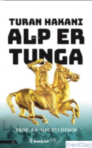 Turan Hakanı Alp Er Tunga