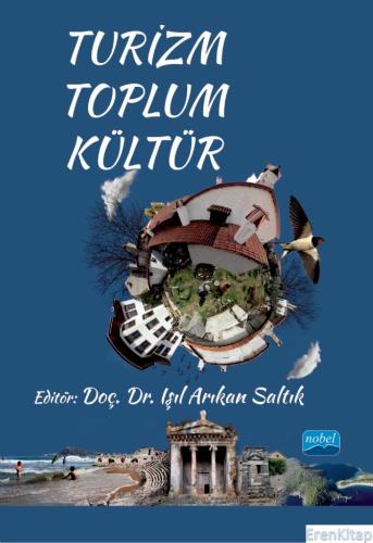 Turizm - Toplum - Kültür Ahu Yazıcı Ayyıldız