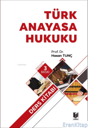 Türk Anayasa Hukuku Ders Kitabı Hasan Tunç