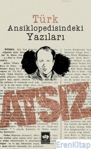 Atsız - Türk Ansiklopedisindeki Yazıları %10 indirimli H. Nihal Atsız