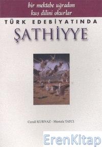 Türk Edebiyatında Şathiyye